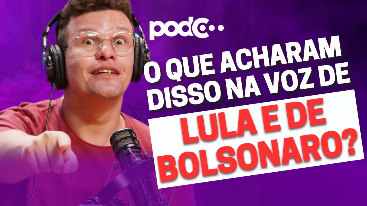 O SEGREDO DA VOZ DE LULA E BOLSONARO #PODCAST #CORTES #CELSOPORTIOLLI