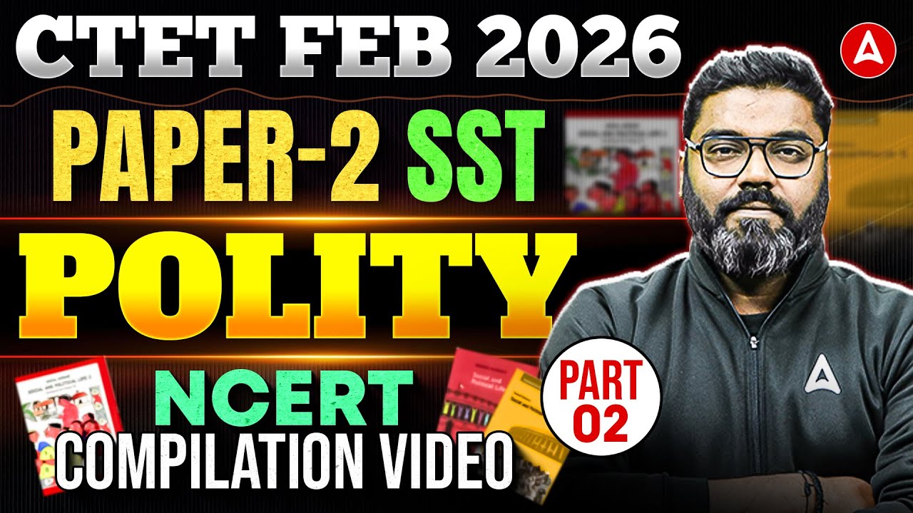 CTET Feb 2026 | CTET SST Complete Polity Marathon | CTET Paper2 NCERT Polity Revision By Sunny Sir