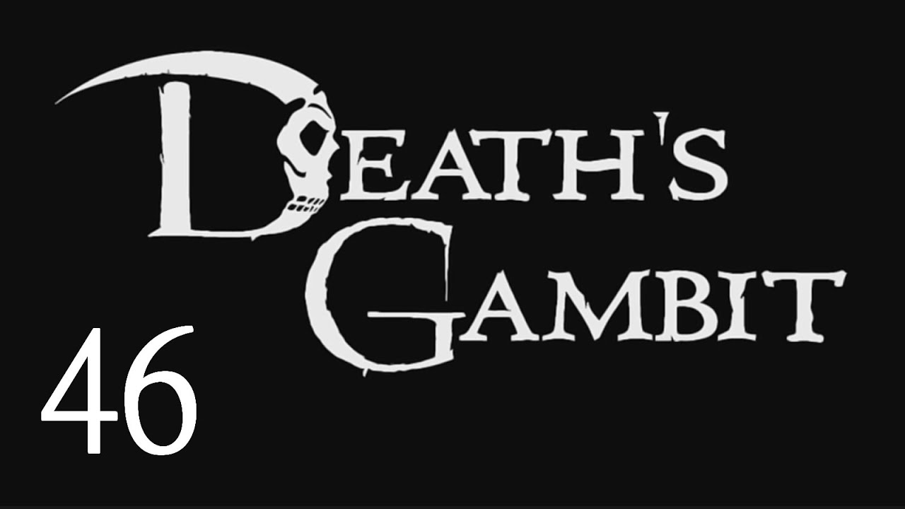 Death's Gambit {Part 46} Caer Siorai