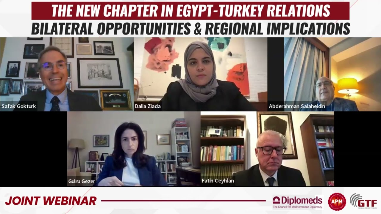 The New Chapter in Egypt Turkey Relations: Bilateral Opportunities & Regional Implications 1/2