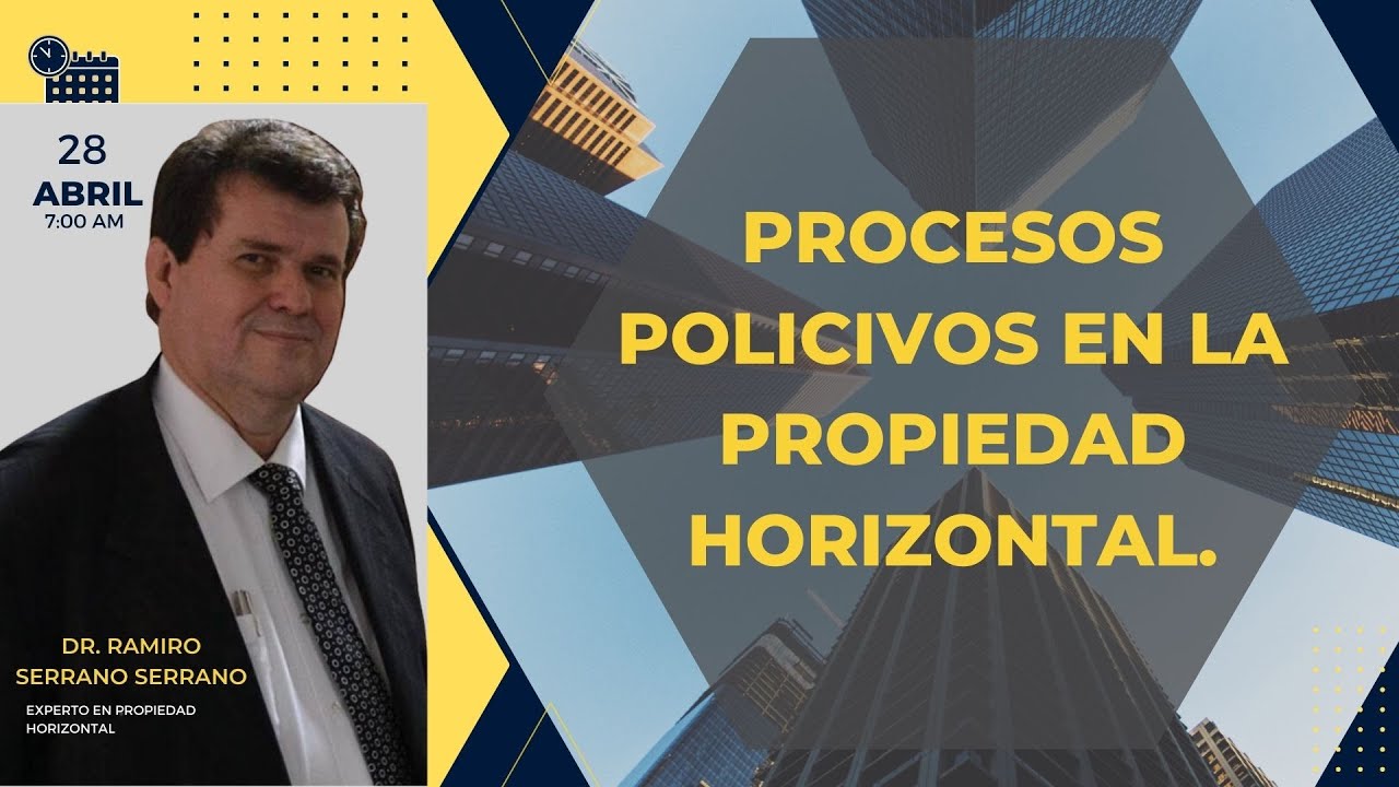 Procesos policivos en la propiedad horizontal.