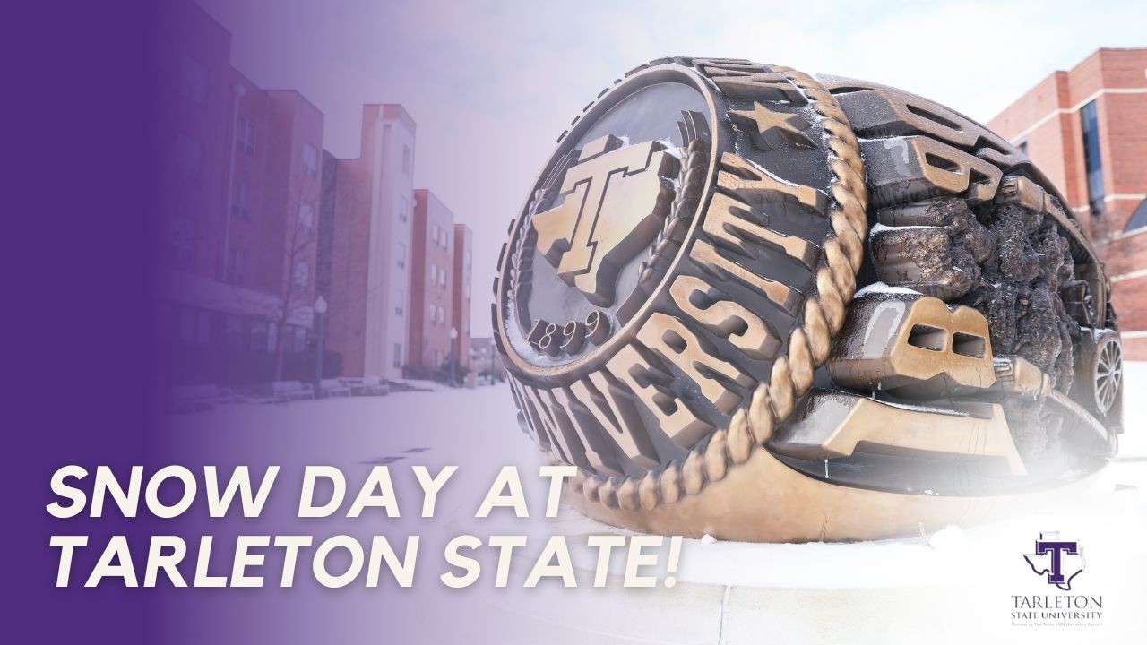 Snow Day at Tarleton State!