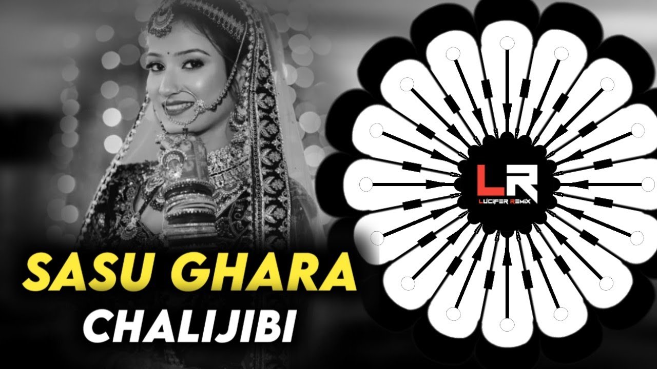 Sasu Ghara Chalijibi - ODIA DJ ll EDM x SINGHA BAJA MIX ll DJ LUCIFER x SIBU x PRASANT llViralOdiadj