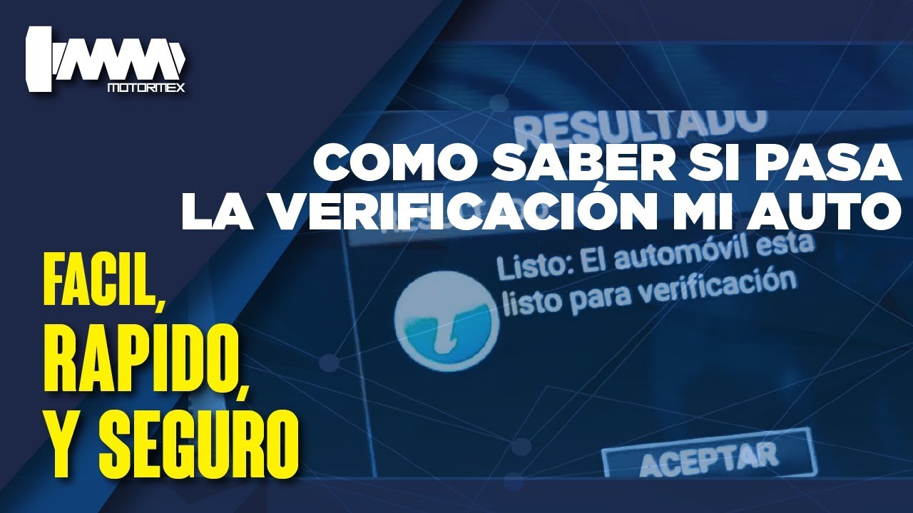¡MI AUTO NO PASA LA VERIFICACIÓN, EXAMEN DE EMISIONES!