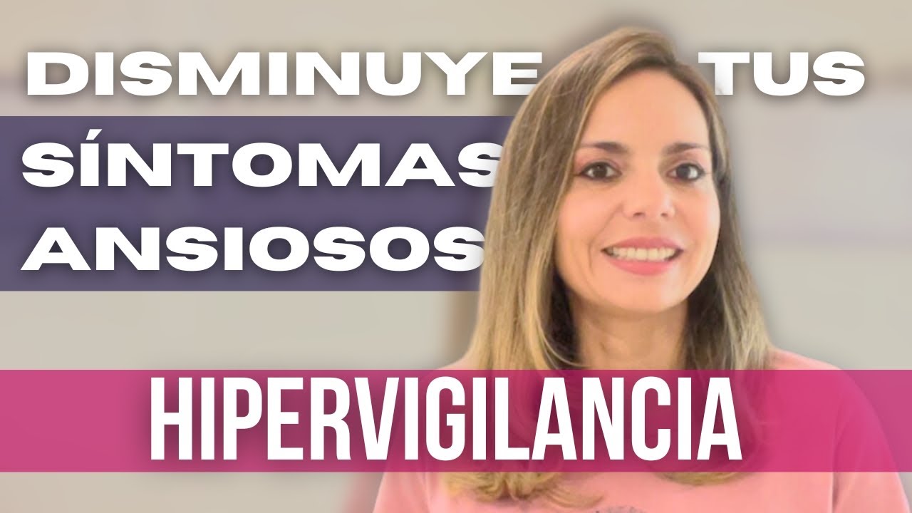 Rompe el Ciclo de la Hipervigilancia: Relaja Tu Mente y Cuerpo en 10 Minutos