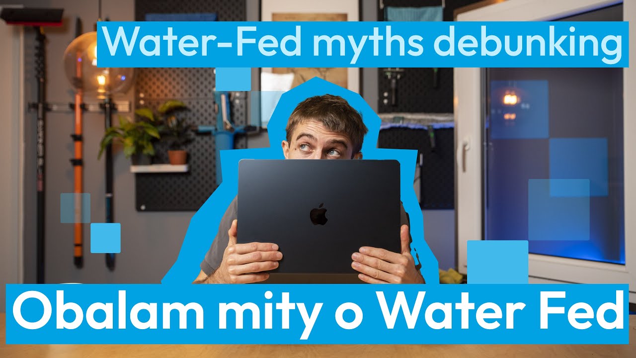 6 mit&oacute;w o myciu okien Water Fed. Czas je obalić!