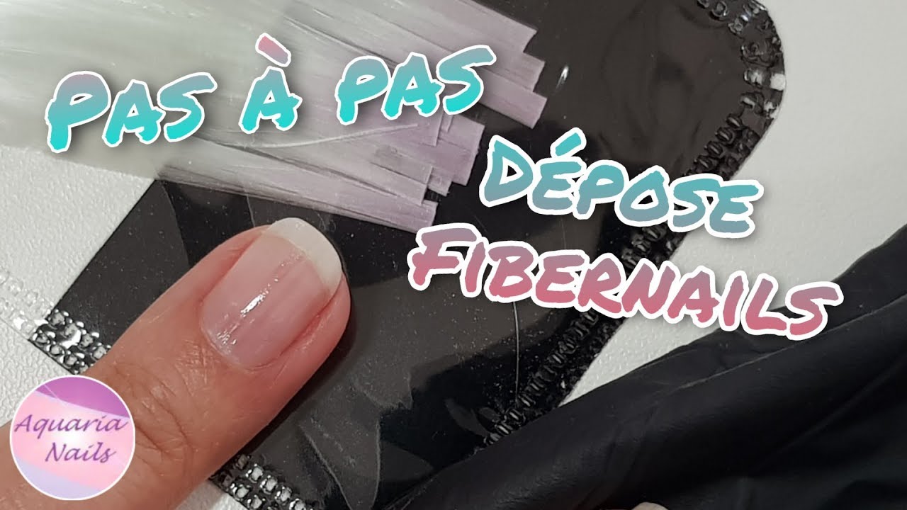 Comment déposer des ongles en fibres de verre | Fibernails | Pas à pas