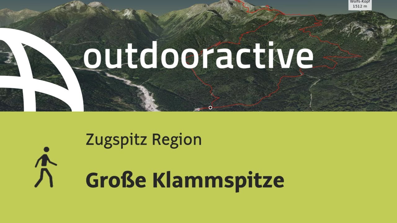 Wanderung in der Zugspitz Region: Gro&szlig;e Klammspitze