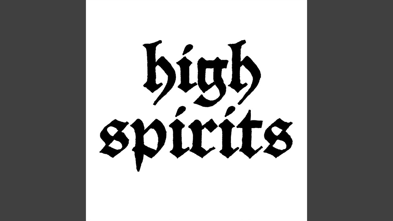 High Spirits