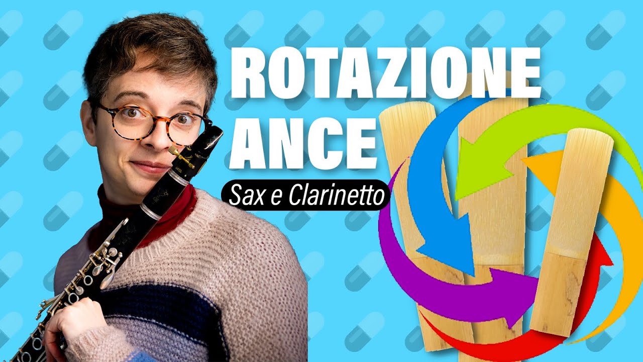Sassofono  e clarinetto ✅ ROTAZIONE delle ANCE a cosa serve?