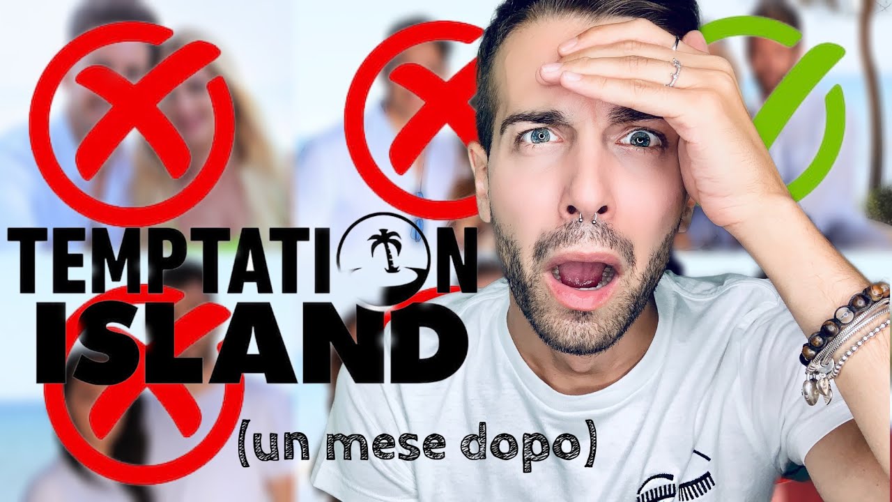 CHE FINE HANNO FATTO LE COPPIE DI TEMPTATION ISLAND? 🏝