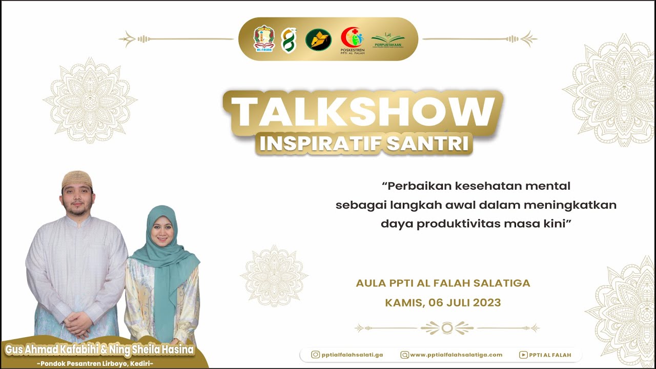 Talkshow Inspiratif Santri | Bersama Ning Sheila & Gus Kafa | PPTI Al Falah Salatiga
