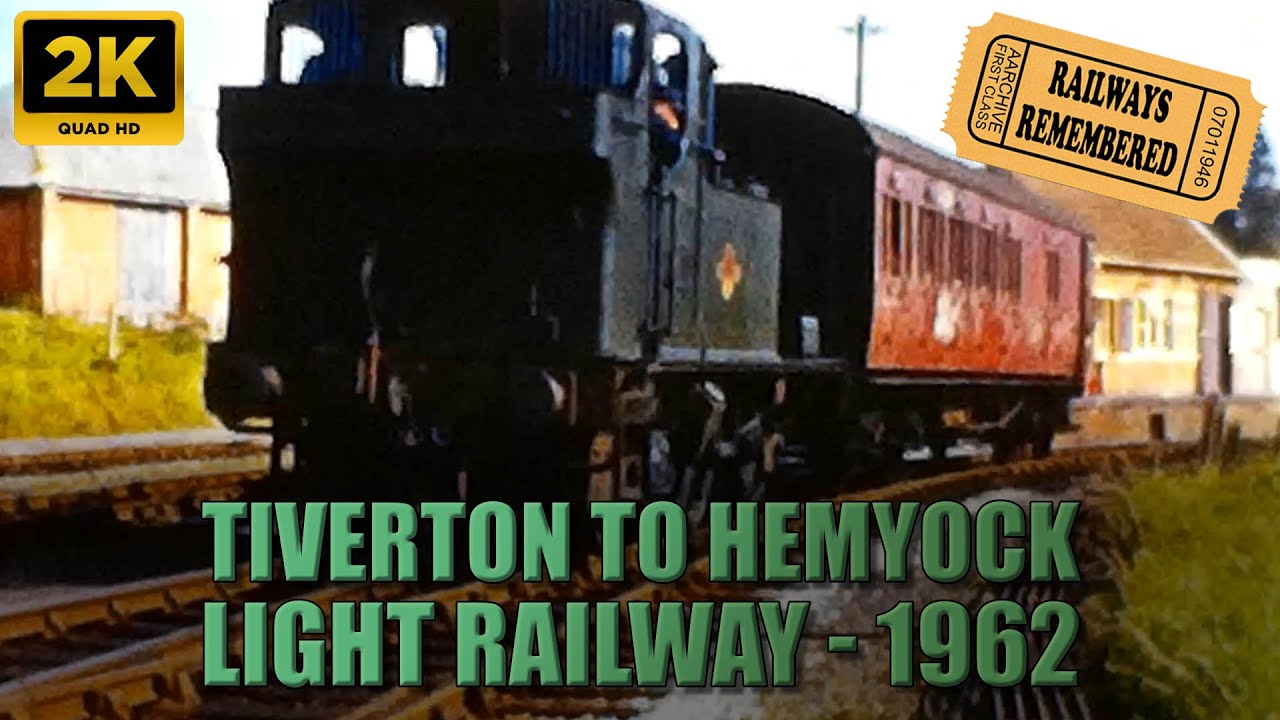 Tiverton to Hemyock Light Railway, Devon - 1962