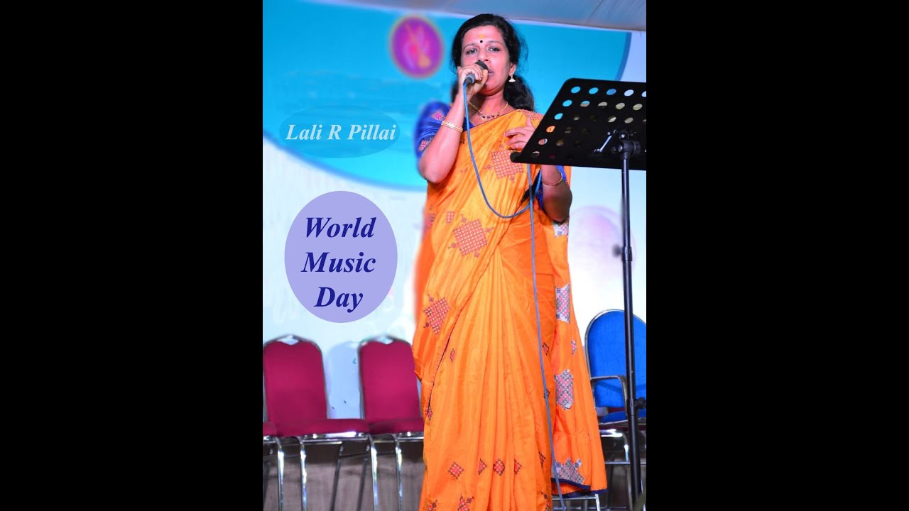 WORLD MUSIC DAY.... MADHUMURALIKA BY LALI R PILLAI (ORIGNAL VOICE : SUJATHA MOHAN)