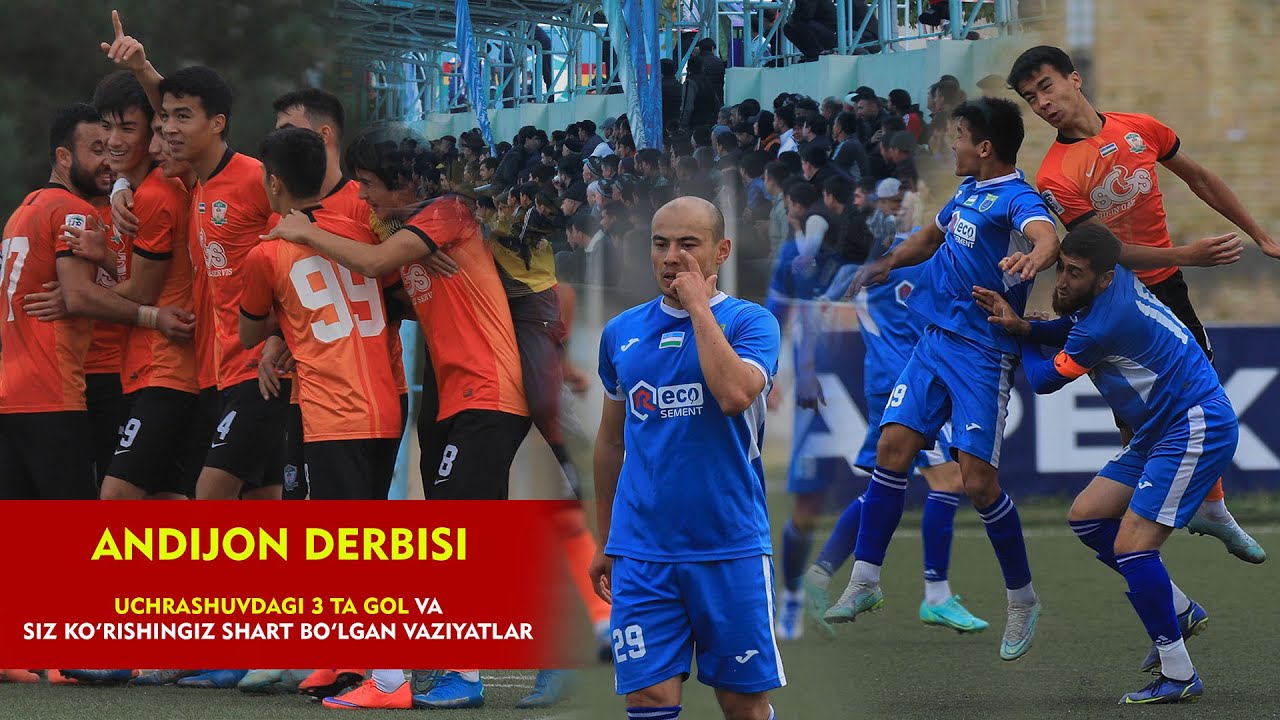 Andijon derbisi yohud derbida siz ko'rmagan vaziyatlar | Xavfli vaziyatlar va barcha gollar