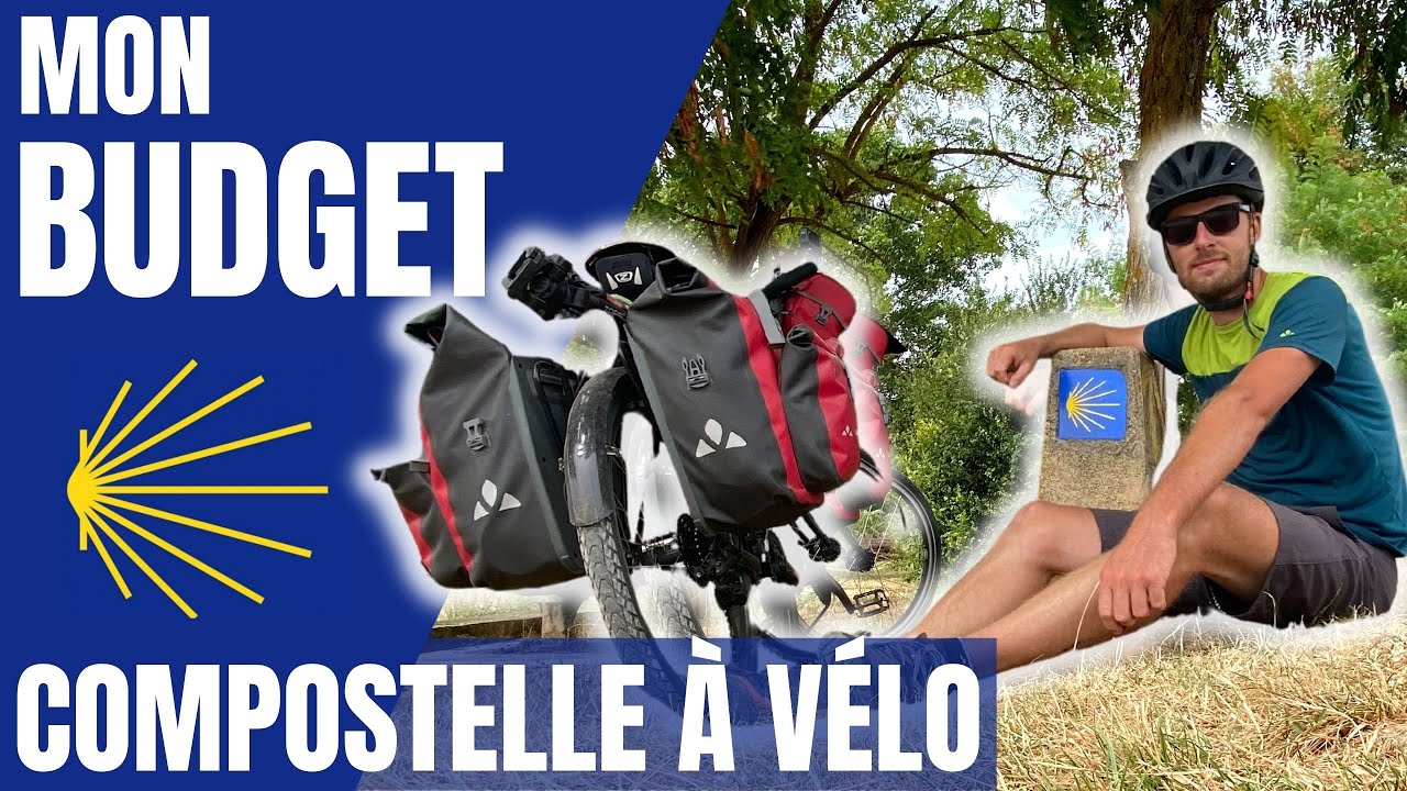 🔔 Compostelle à Vélo: MON BUDGET