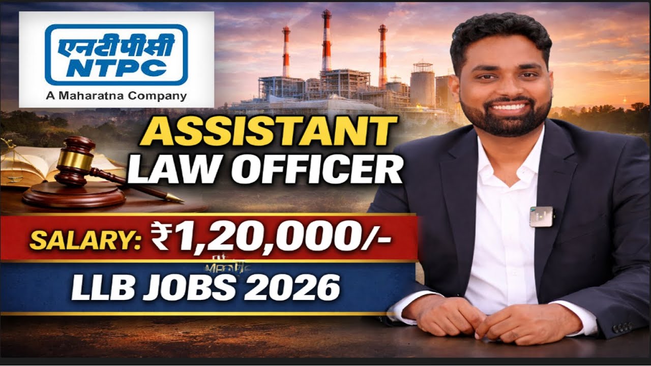 Assistant Law Officer in NTPC Vacancy 2026 | Salary - ₹1,20,000/- | LLB Jobs 2026