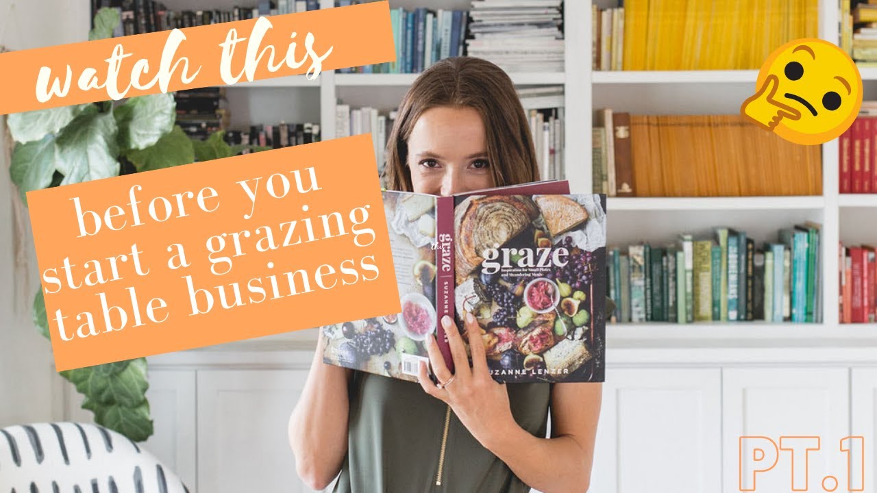 Grazing Table Business Questions