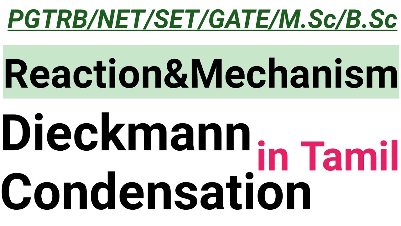 6. Dieckmann Condensation - Name Reaction with Mechanism | In Tamil