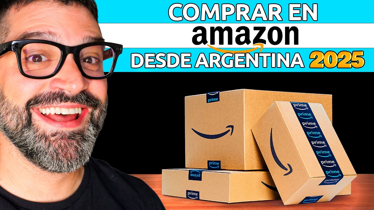 Comprar en AMAZON desde ARGENTINA en 2025 | GUÍA DEFINITIVA + TIPS Y TRUCOS