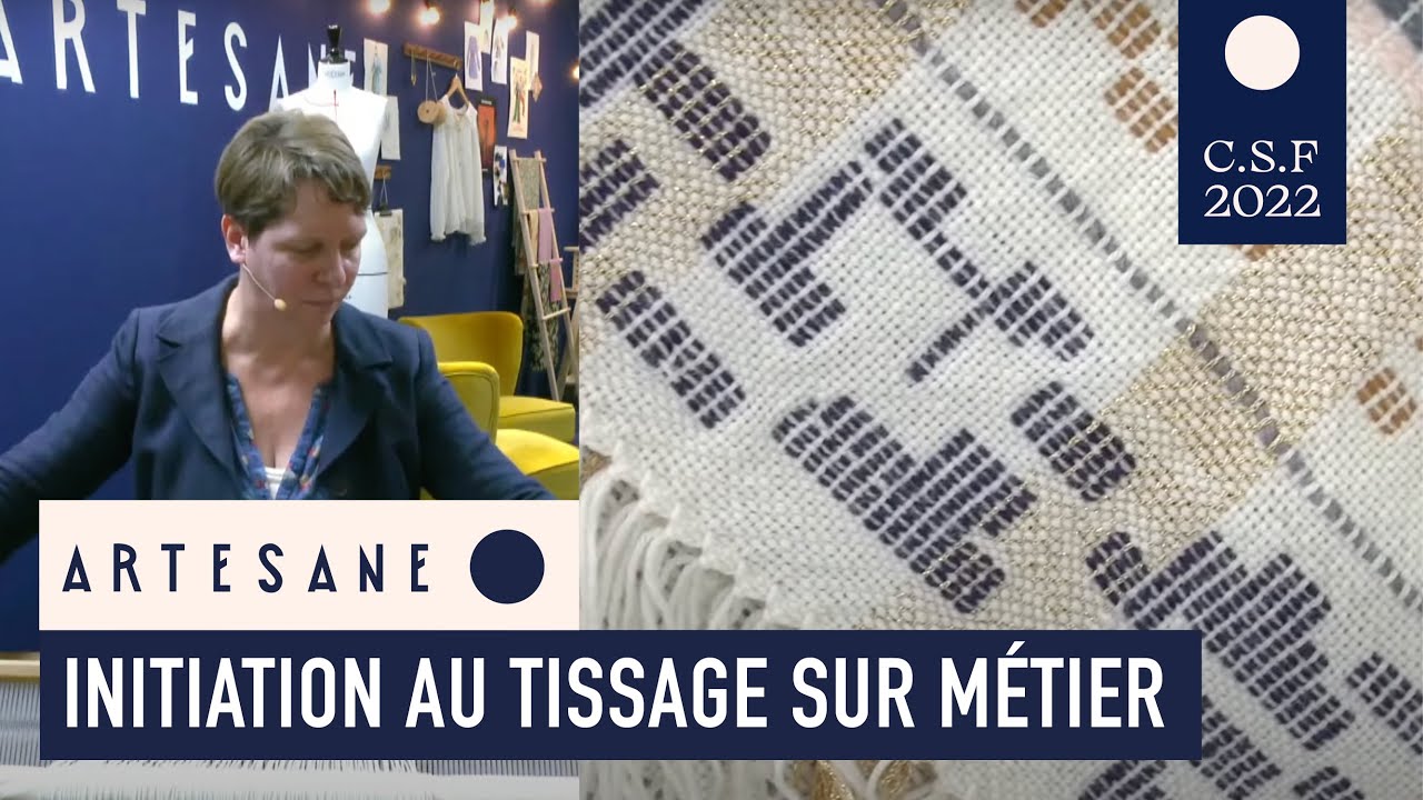 CSF 2022 -  Initiation au tissage sur métier avec Pétra Marciniak