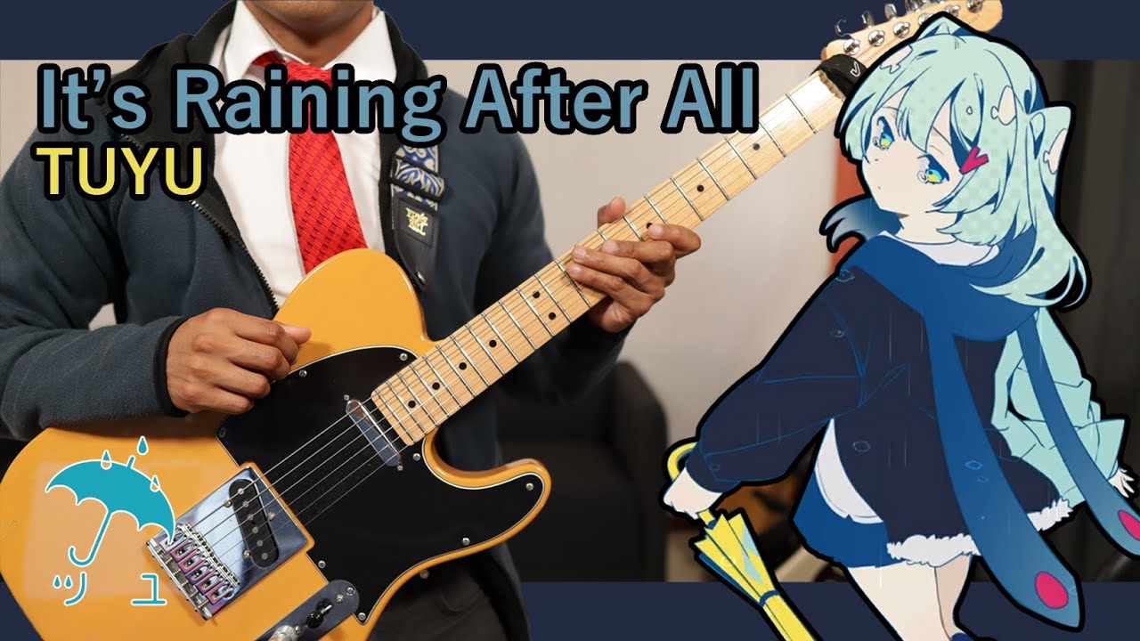 [🎼TABS] It's raining after all (やっぱり雨は降るんだね) / TUYU ( ツユ ) Guitar cover