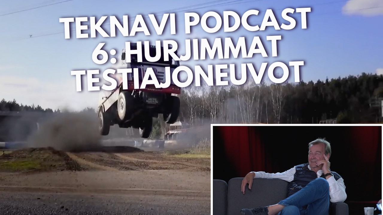 Teknavi Podcast 6: Hurjimmat testiajoneuvot (2025)