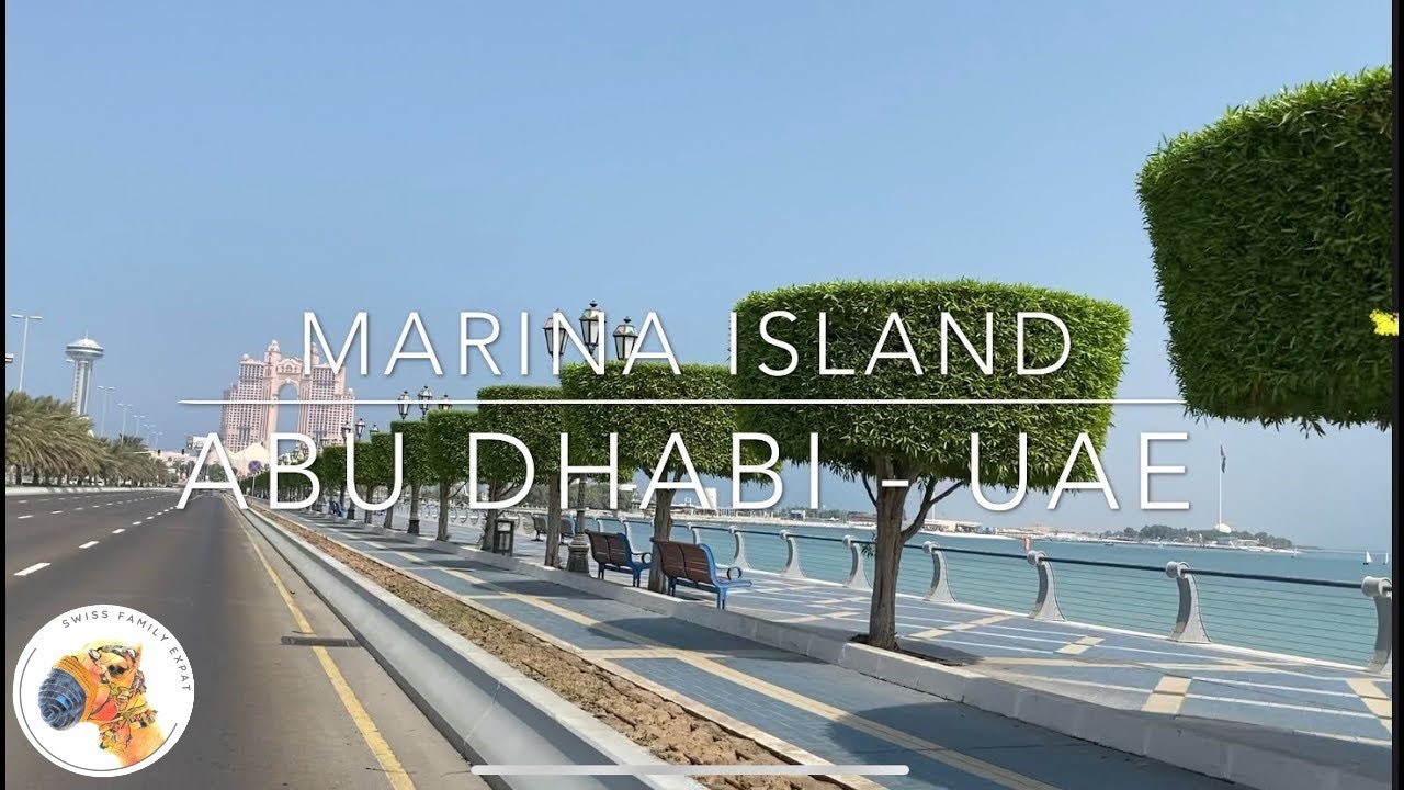#5 Marina Island - ABU DHABI - UAE (Marina Mall, Heritage Village, Fairmont, Marina Sunset Bay)