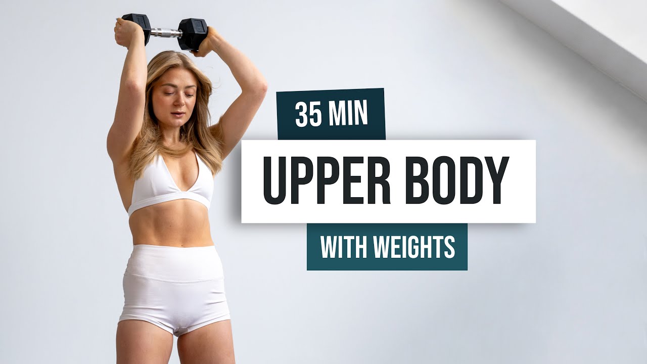 Day 10: 35 MIN TOTAL UPPER BODY Workout - With Weights (HIIT IT HARD - The Comeback)