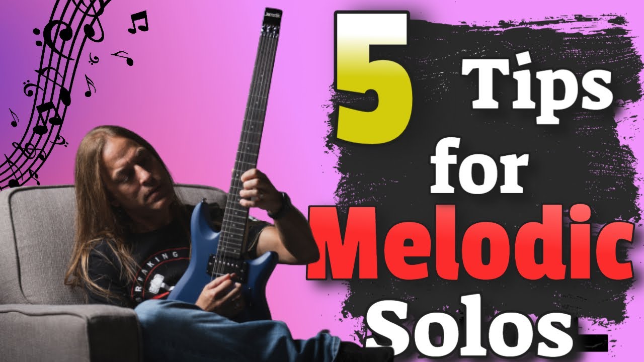 5 Tips for Creating a Beautiful Melody - Steve Stine Guitar Lesson