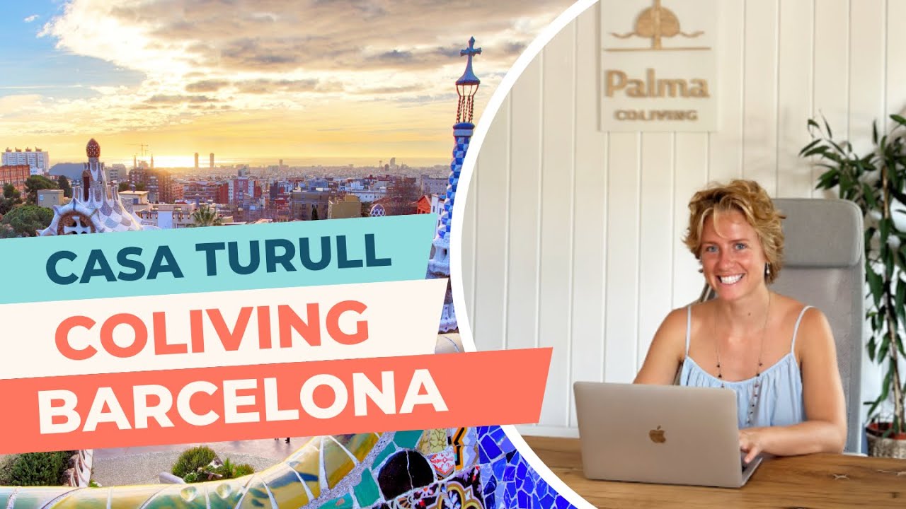 🏡Inside Barcelona’s Most Stunning Coliving Space: Casa Turull |Updated Virtual Tour✨| Palma Coliving