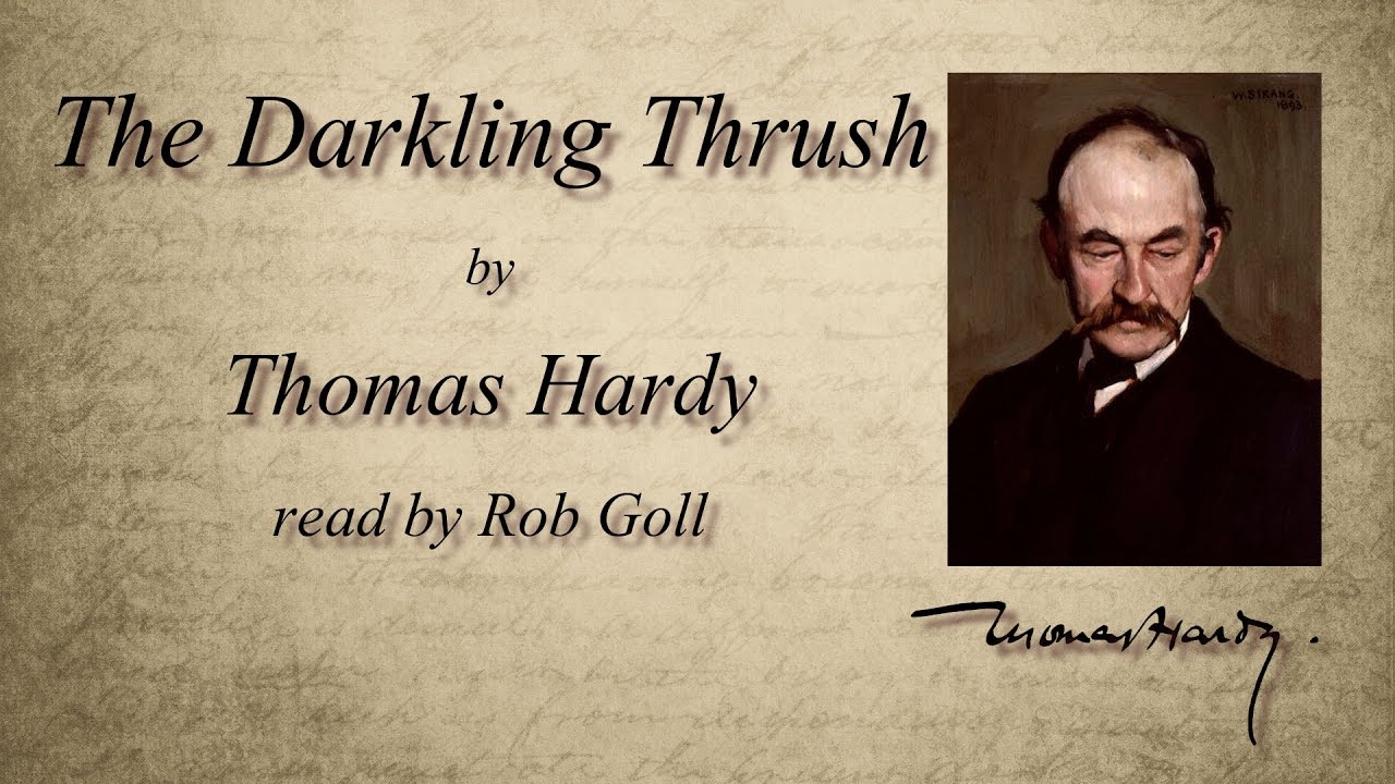 The Darkling Thrush by Thomas Hardy &mdash; read by Rob Goll