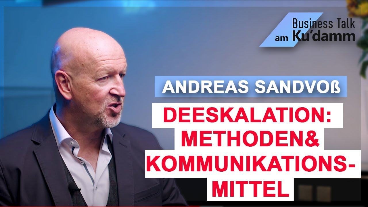 Deeskalation: Methoden & Kommunikationsmittel - Andreas Sandvoß (SyDeMa)