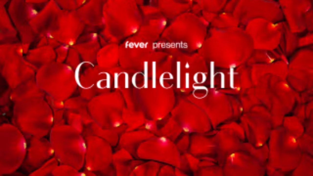 Candlelight: Valentine’s Day Special (((( Song Only))))