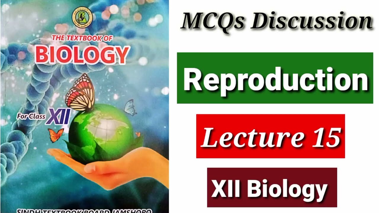 MCQs Discussion of Reproduction