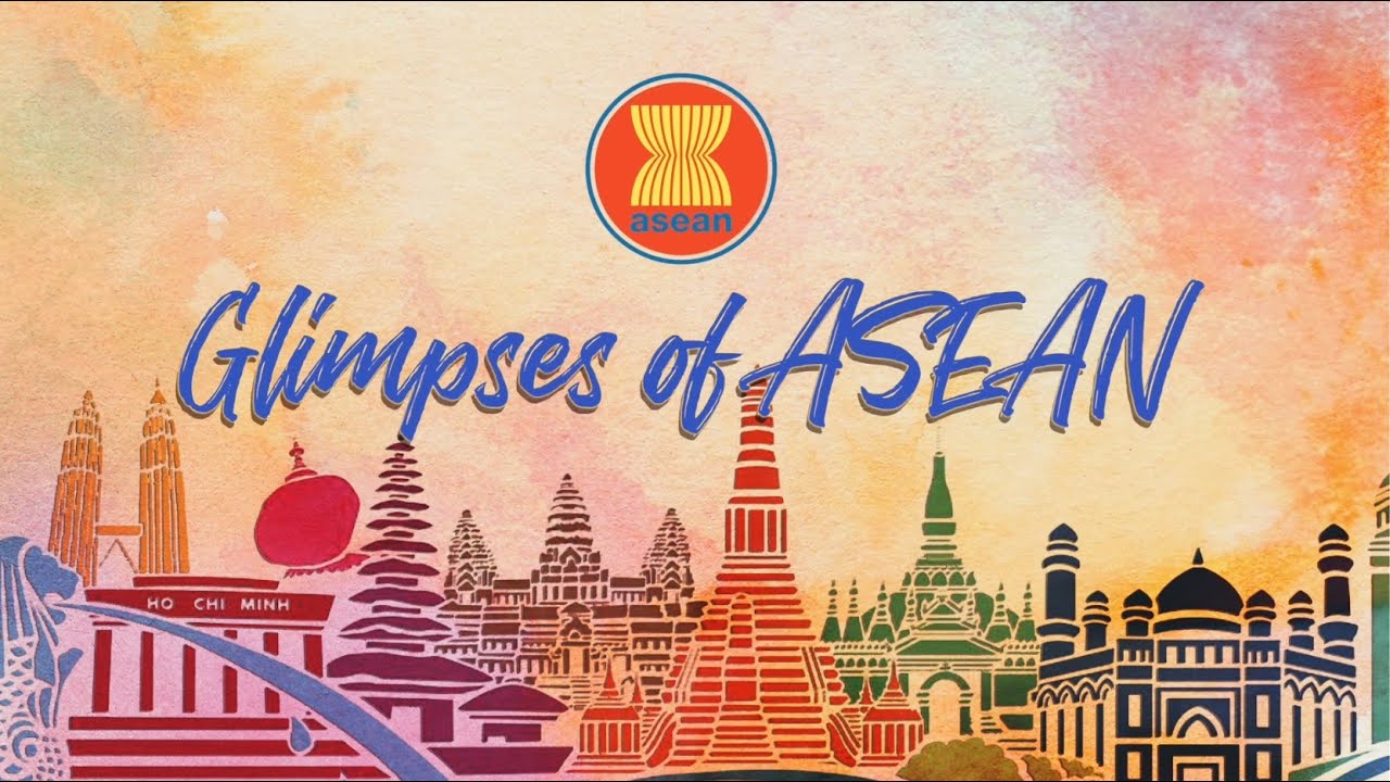 Glimpses of ASEAN