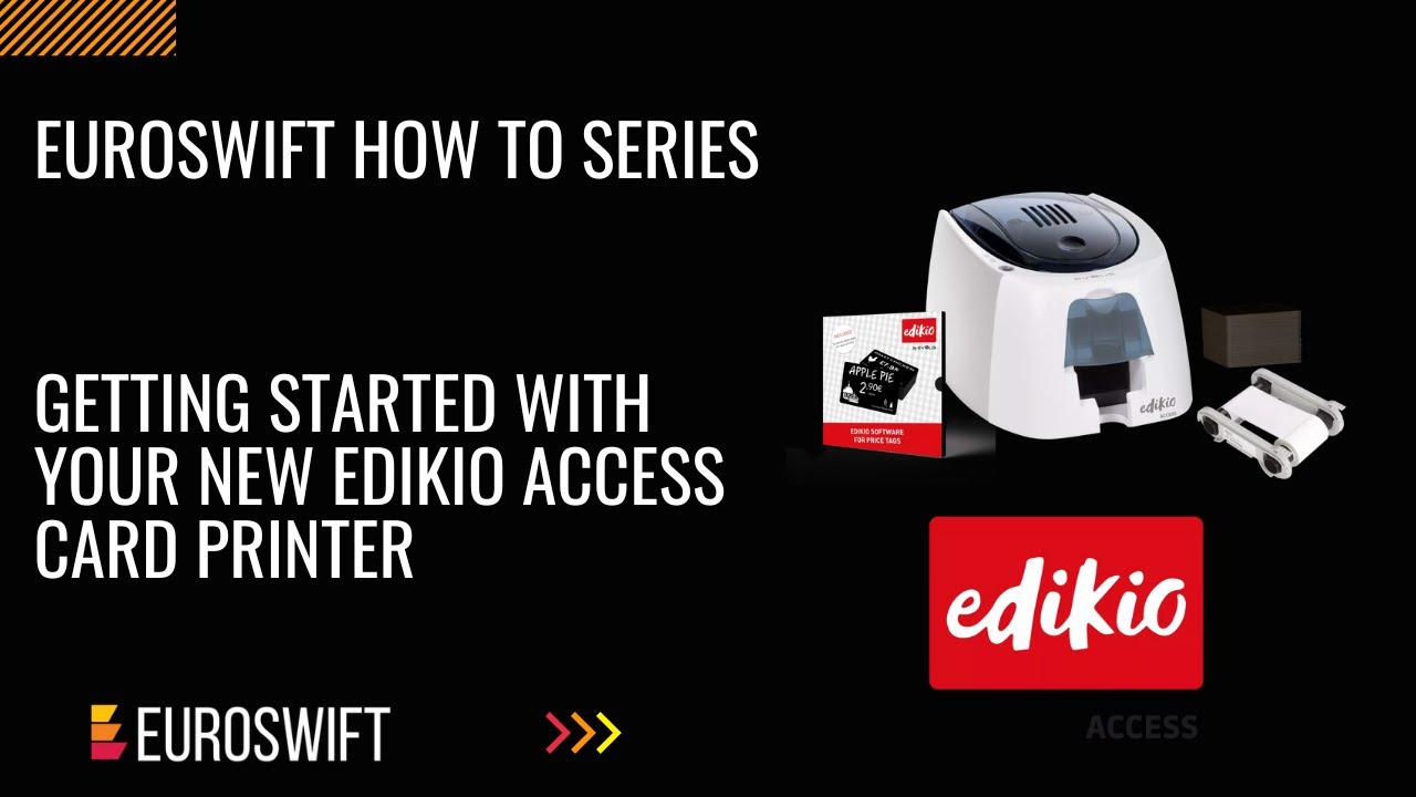 Getting Started with your Edikio Access Card Printer