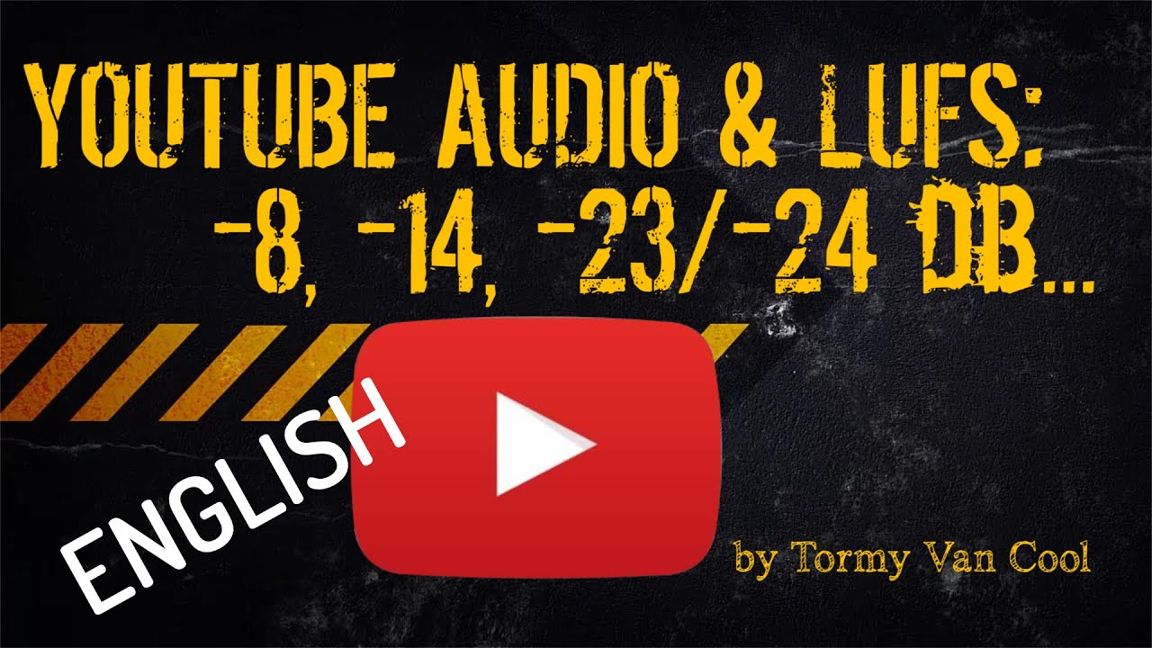 #012 - ▶️ YouTUBE Audio Normalization [Tutorial - How To - ENGLISH]