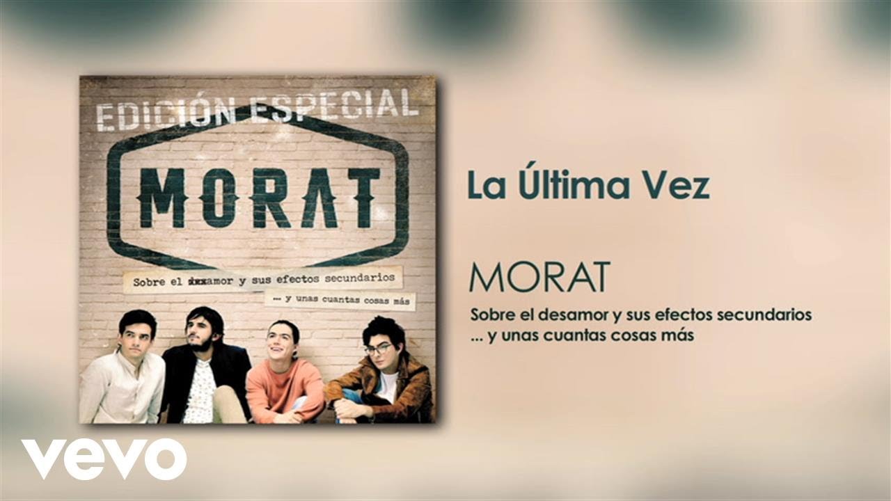Morat - La Última Vez (Official Audio)