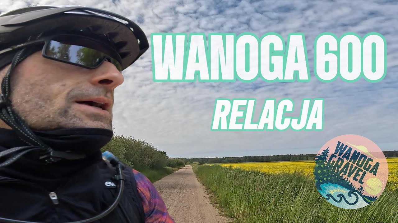 Wanoga 600 2025 Moje najcięższe ultra. Relacja