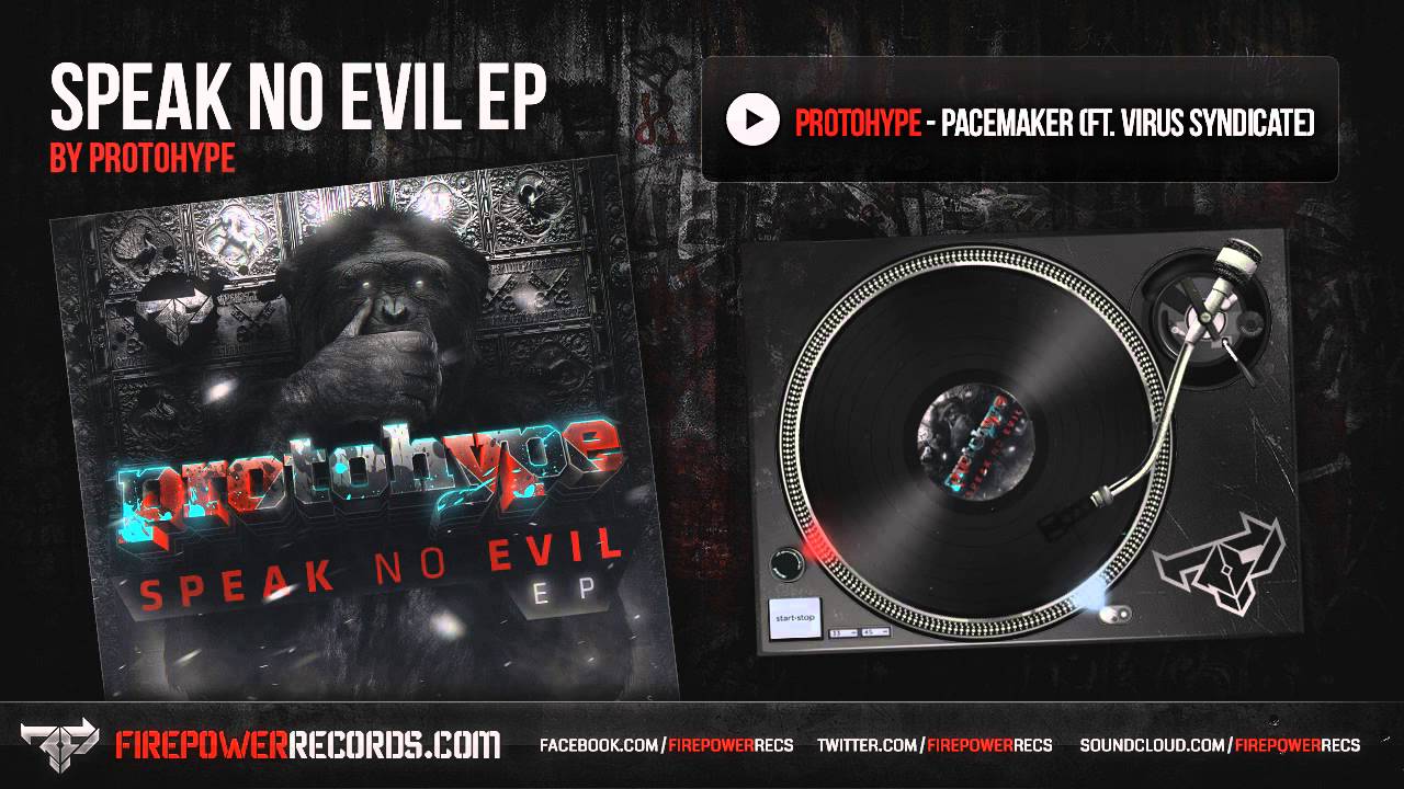 Protohype - Pacemaker (Ft. Virus Syndicate)
