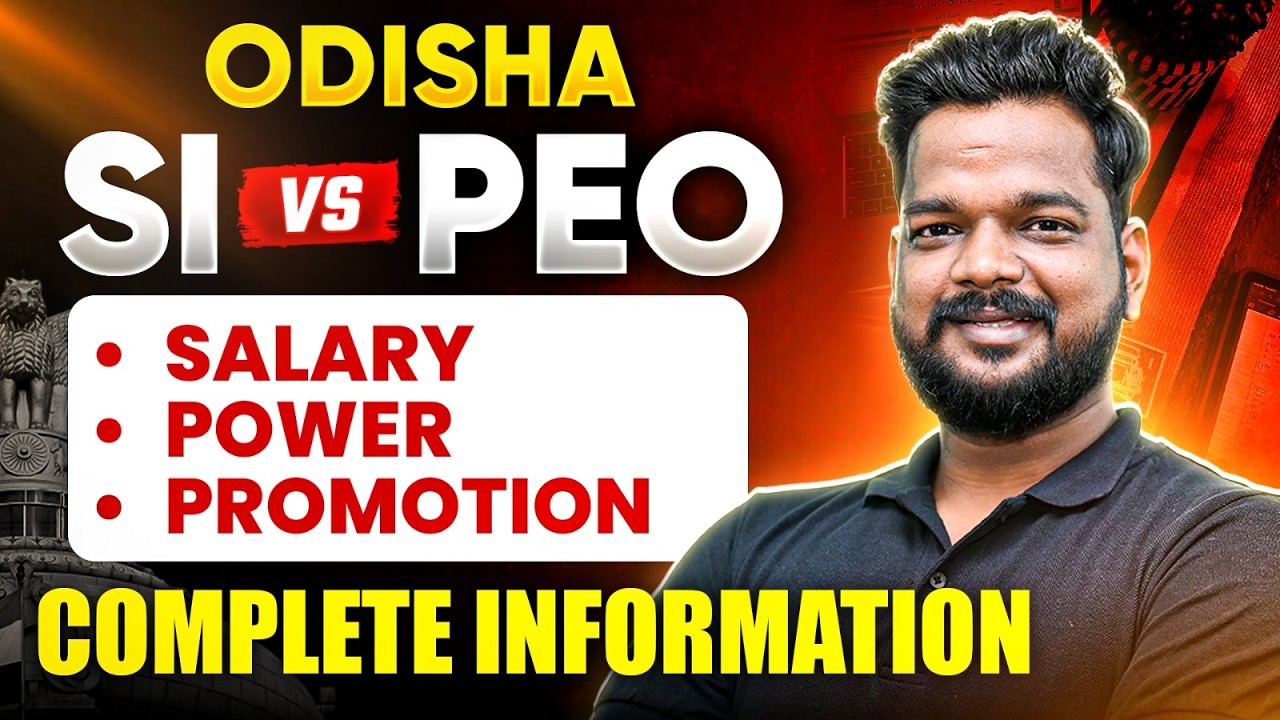 OSSSC PEO vs Odisha Police SI 😱Which Govt Job is Better? Salary, Promotion & Work Life🔥OPSC Wallah