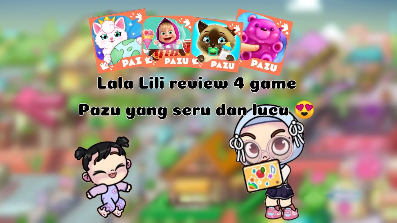 AVATAR WORLD/LALA LILI REVIEW 4 GAME PAZU YANG SERU DAN GAK NGEBOSENIN 😍🤓