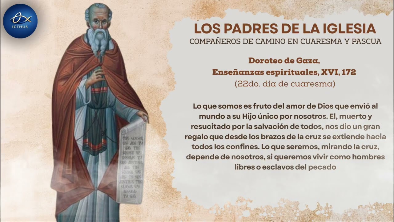 Reflexion de los Santos Padres “Día 22