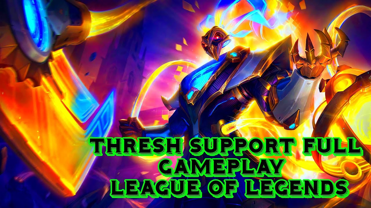 Thresh Support Full Gameplay - League of Legends [FULL GAME]