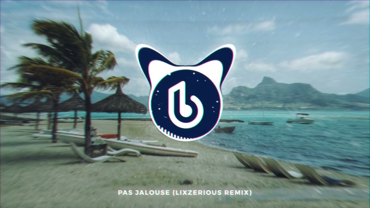 BAMBY x KERCHAK – Pas Jalouse (LixzeriouS Remix) #moombahton