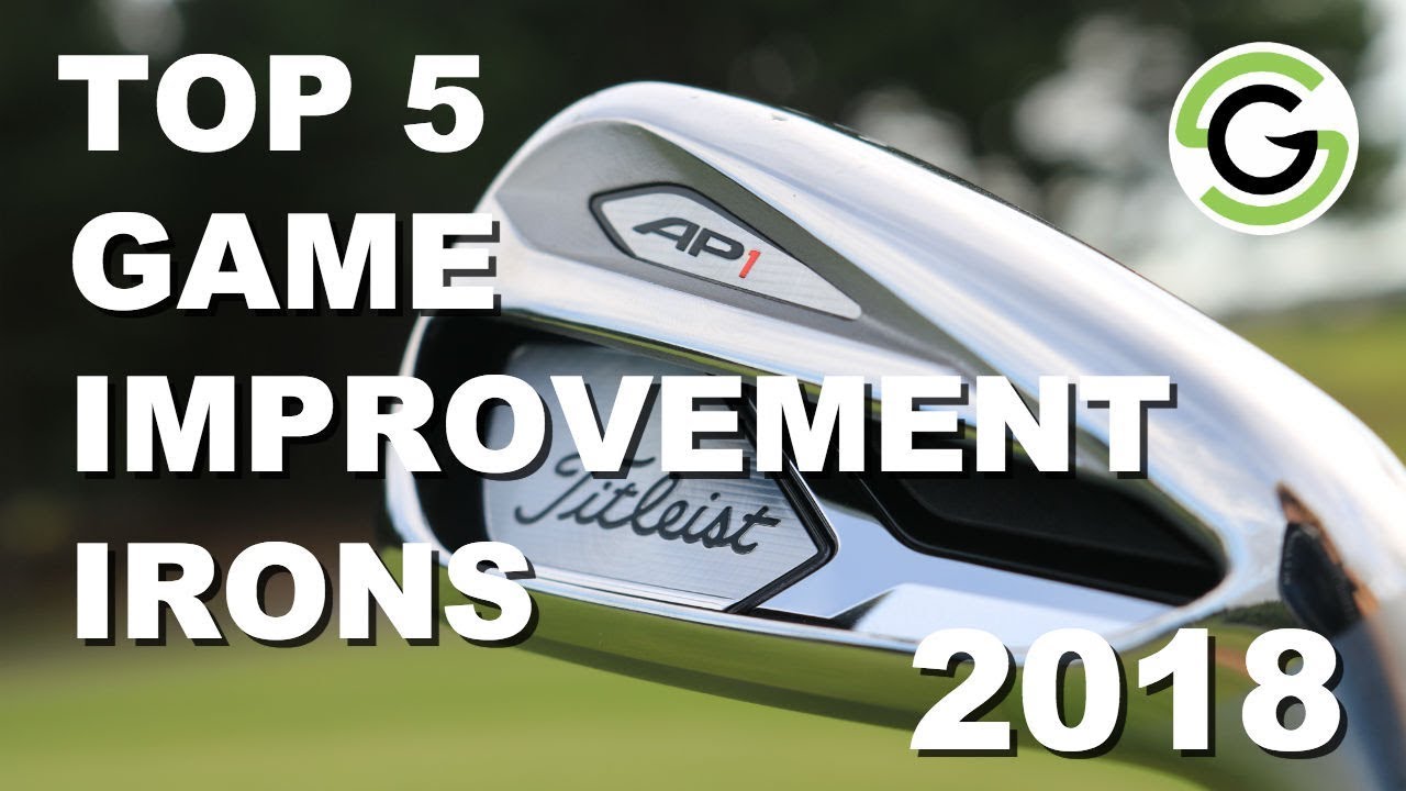 Top 5 Game Improvement Irons 2018