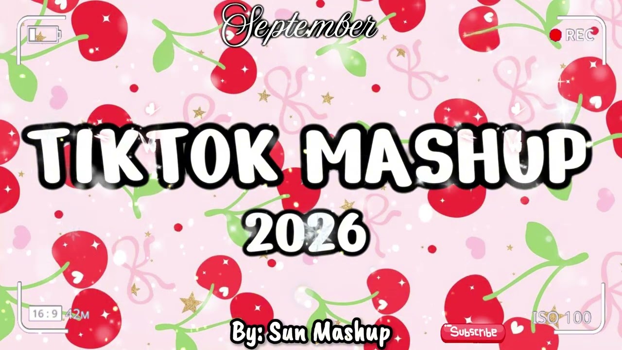 Tiktok Mashup September 💝💛💙2026💛💚💙(Not Clean ) - If you know These Songs your a genius! 🧠🍓🍓🍓