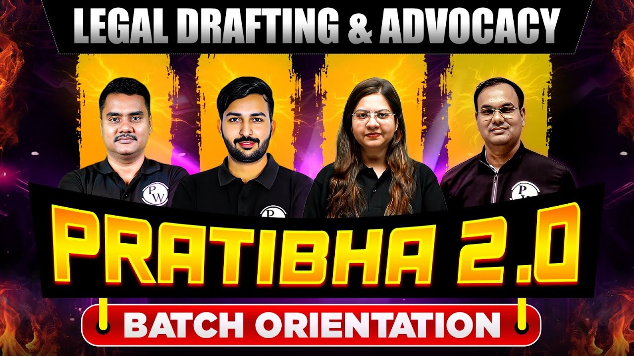 Legal Drafting & Advocacy | PRATIBHA 2.0 Batch Orientation🔥| Judiciary By PW