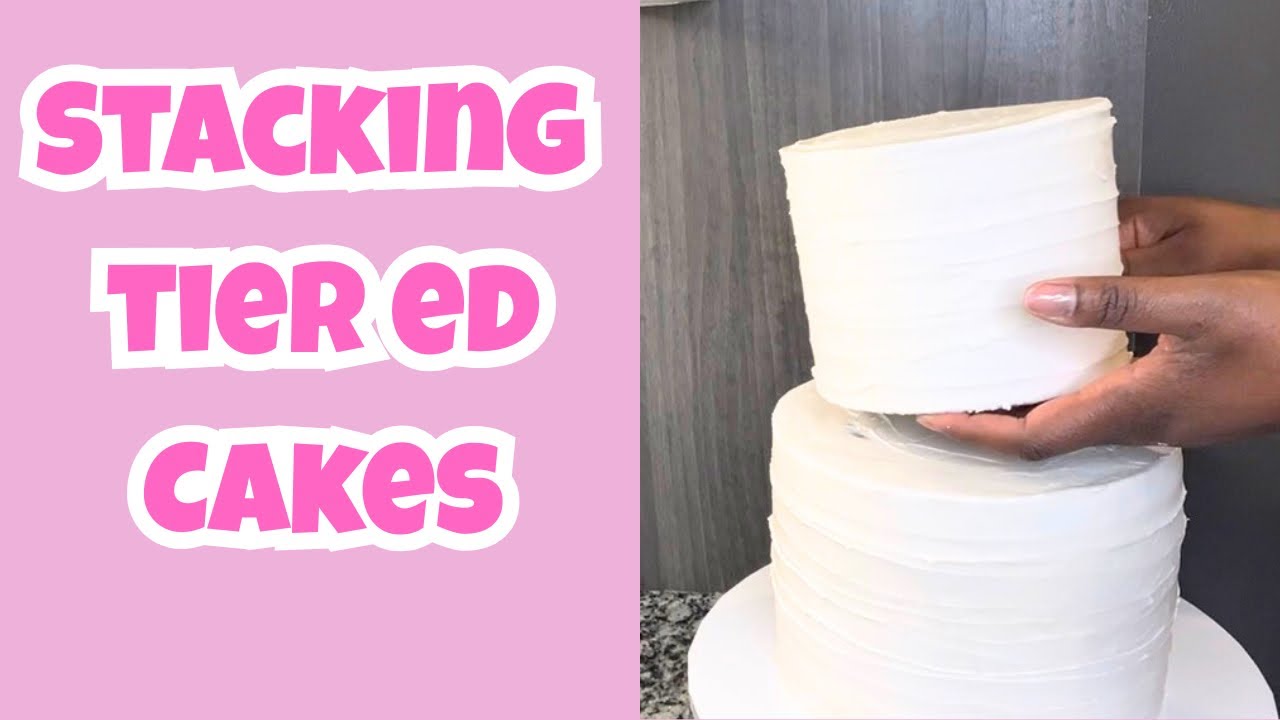 Easy Professional Tips on how to Stack Two-Tiered Cakes Part 1
